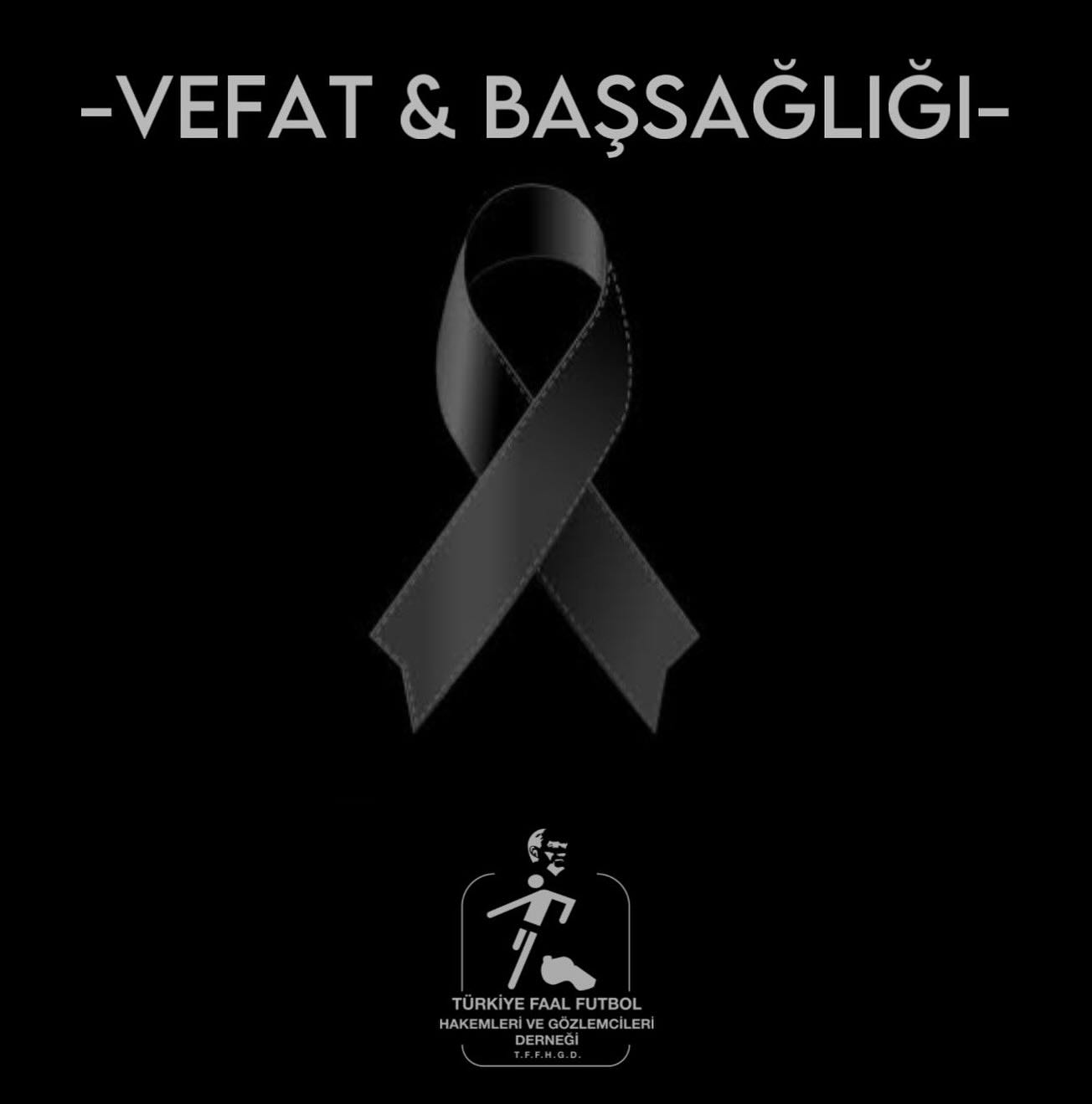 Vefat & Başsağlığı